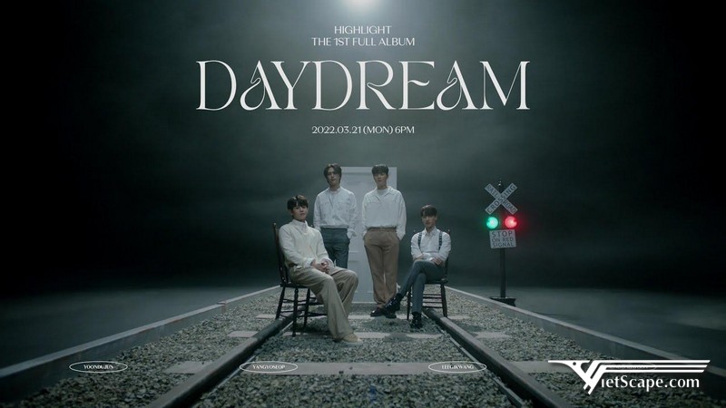 Album: “Daydream” - Ngày 21/03/2022