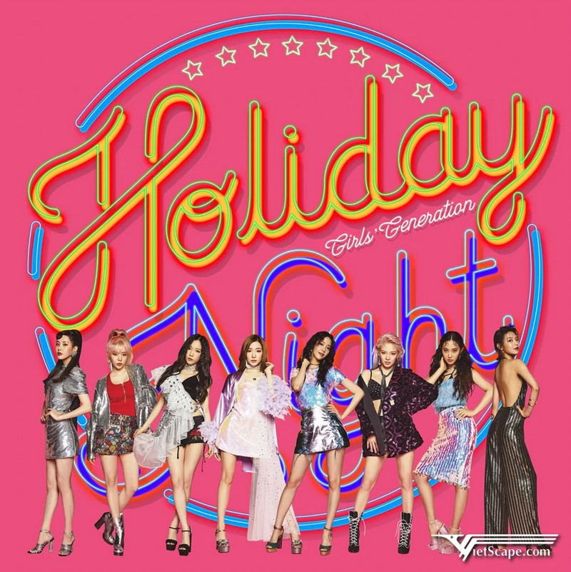 Album: “Holiday Night” - Ngày 04/08/2017