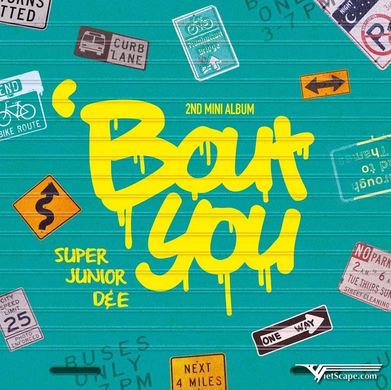 Mini Album: “Bout You” - Ngày 16/08/2018