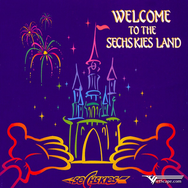 Album: “Welcome to the Sechskies Land” - Ngày 01/11/1997